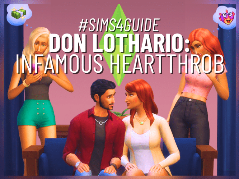 Don Lothario: The Sims 4’s Most Infamous Heartthrob!
