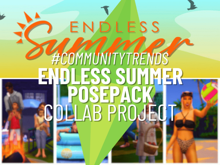The Endless Summer Posepack – A Collaborative Effort From 7 Skilled Sims Creators!!