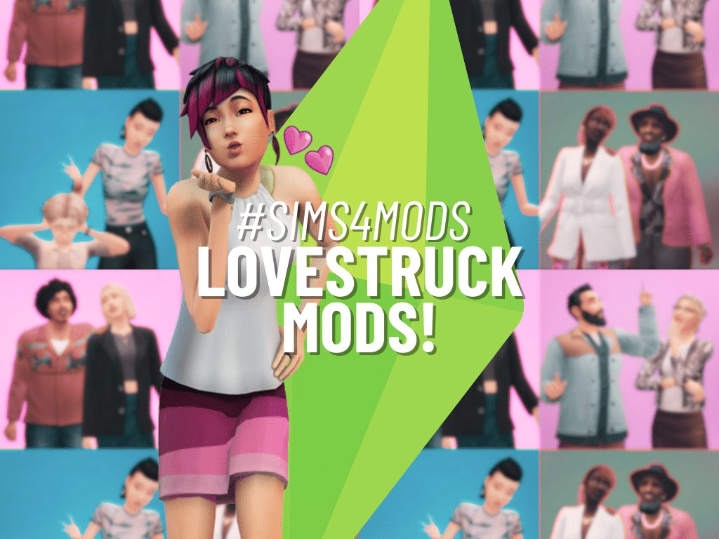 Lovestruck Mods