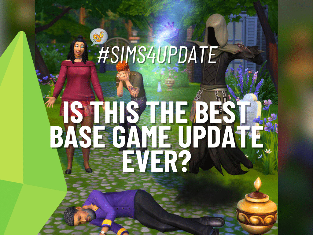 Could This Be The Best Sims 4 Base Game Update We've Ever Had‽ — SNOOTYSIMS