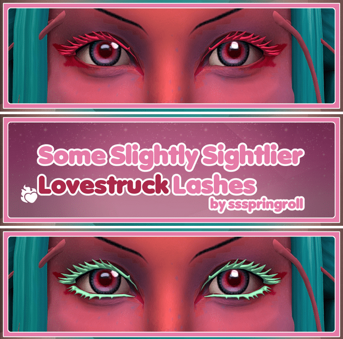 Slightly Sightlier Lovestruck Lashes