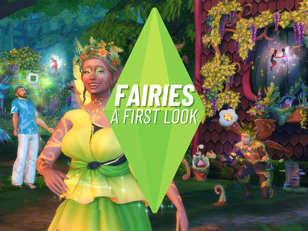 First Look: Sims 4 Fairies 4 Sims 4 Fairies First Look Header
