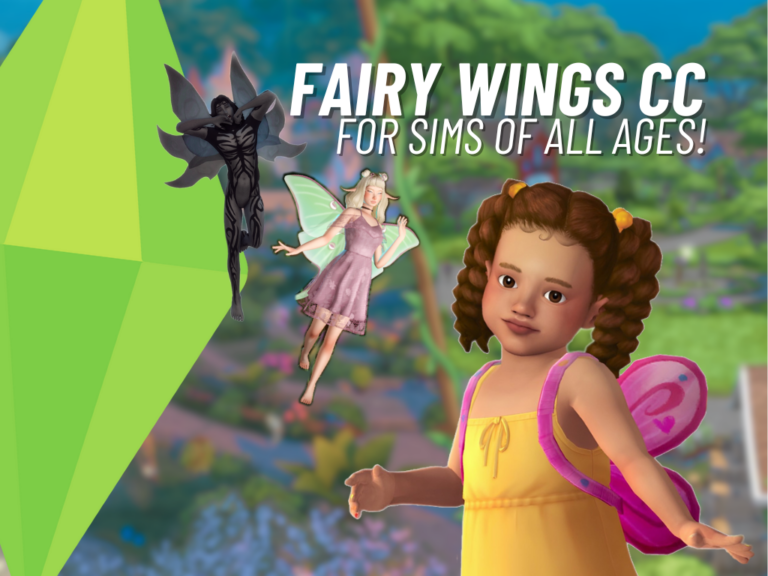 45+ Fabulous CC Fairy Wings For Sims Of All Ages!