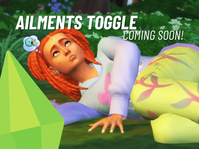 Ailments Toggle: Coming Soon To The Sims 4!