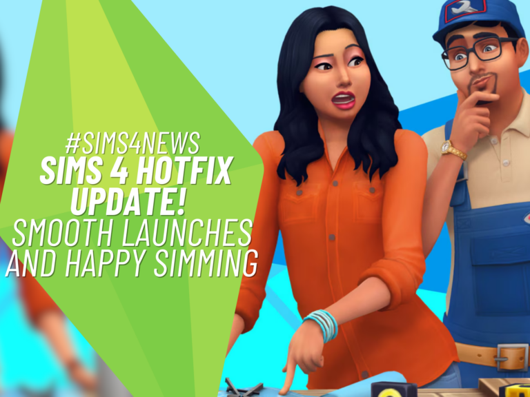 Sims 4 March 23 Hotfix Brings Exciting Fix for CC and Mod Issues