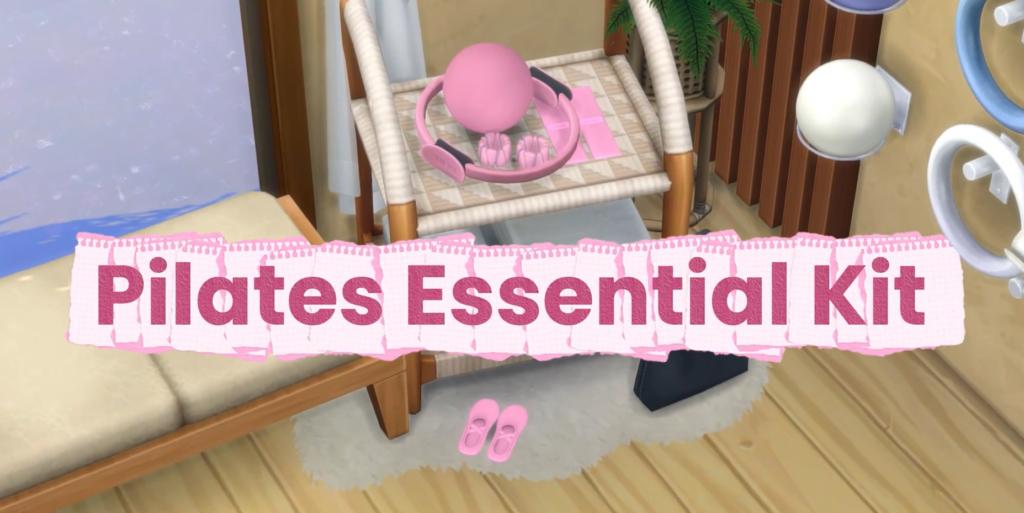 Pilates Essential Kit Mod by MiliNiki