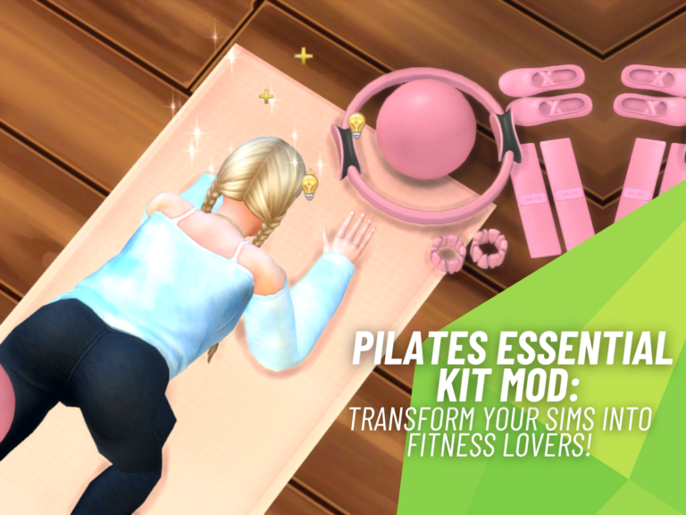 Pilates Essential Kit Mod: Exciting New Fitness Gameplay for Your Sims