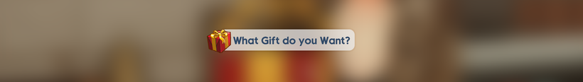 TALK IT OUT What Gift do you Want Mod Brings Incredible Personality-Based Wishes to The Sims 4 5 1 1 1
