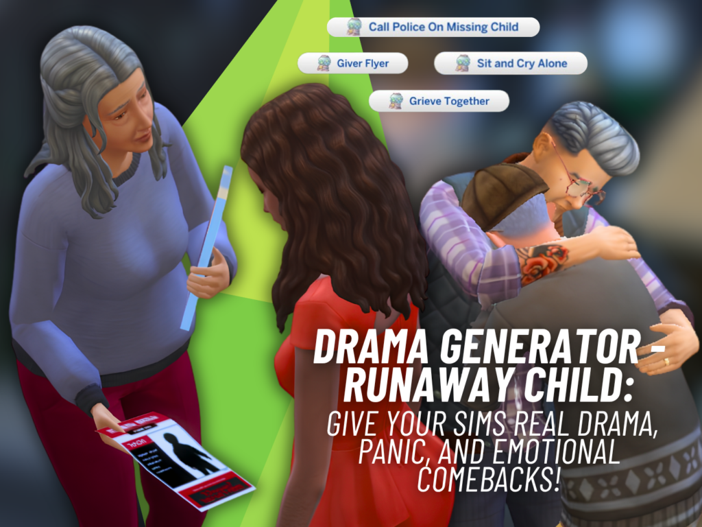 Drama Generator: Runaway Child Mod Gives Your Sims the Ultimate Family Drama Storyline! 4 SNOOTYSIMS Drama Generator Runaway Child Mod