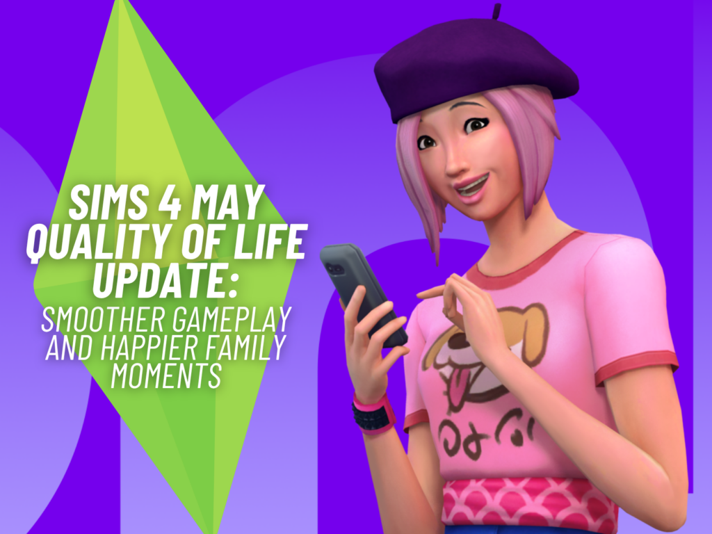 SnootySims May Quality of Life Update