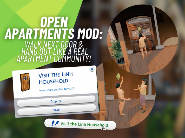 Open Apartments Mod Gets an Incredible New Feature for Seamless Neighbor Visits in The Sims 4