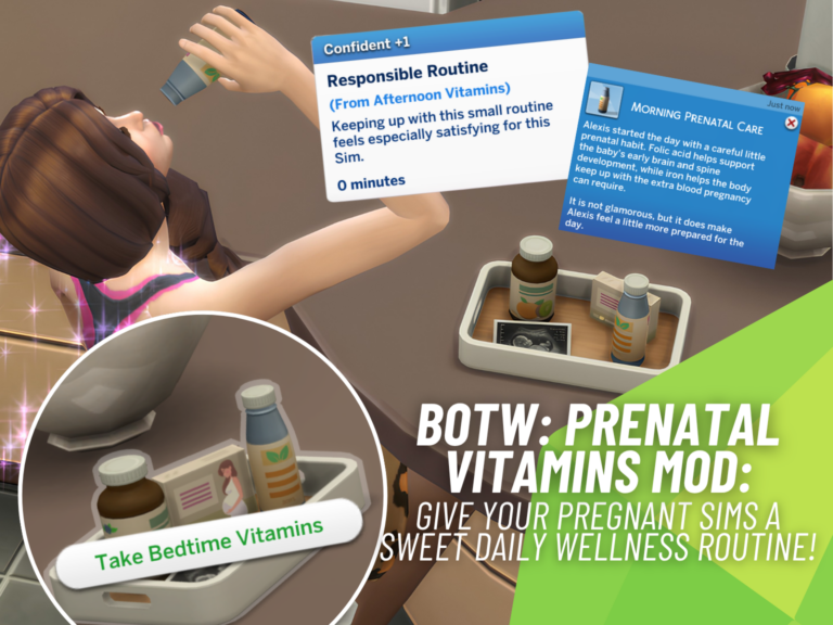 BOTW: Prenatal Vitamins Gets an Exciting New Pregnancy Routine for The Sims 4!