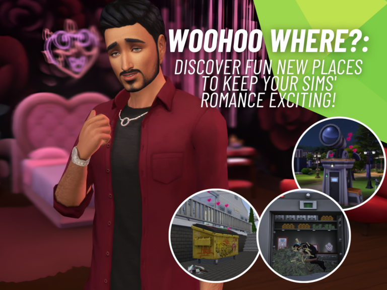 Don Lothario WooHoo Guide: 6 Exciting WooHoo Spots Every Sim Should Try