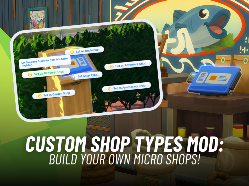 Custom Shop Types Mod
