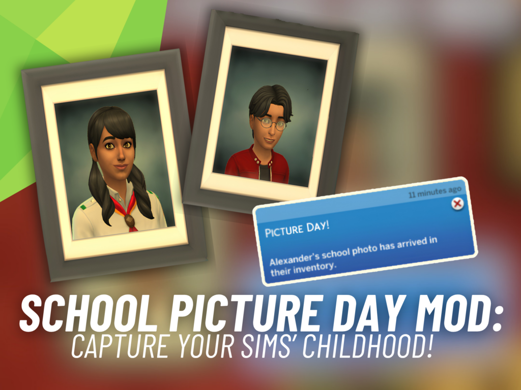 School Picture Day Mod