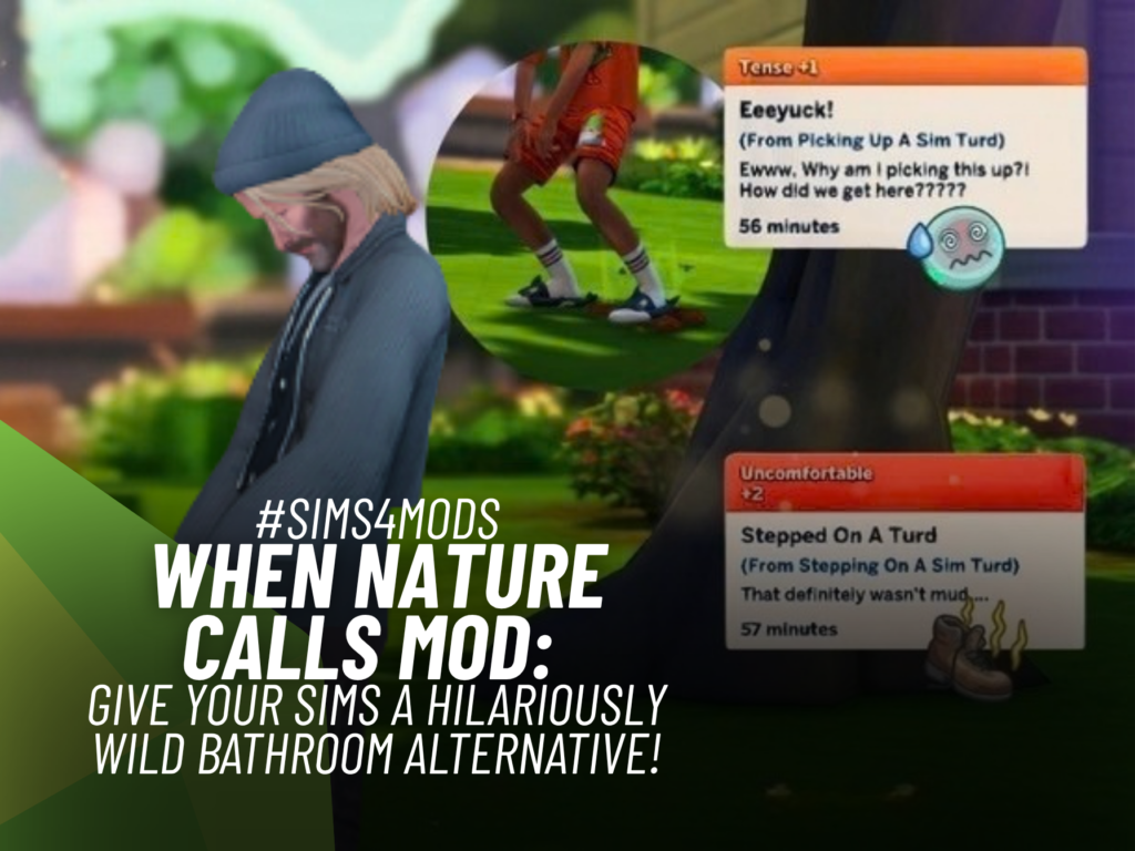 SnootySims When Nature Calls MOD