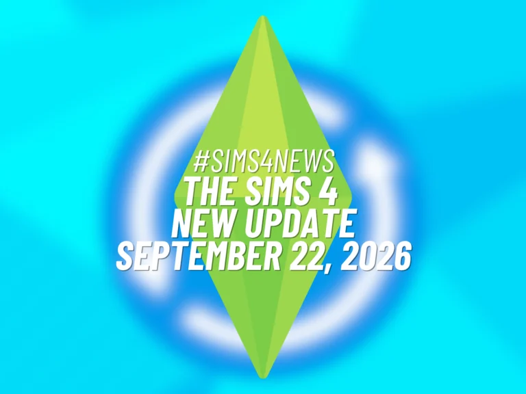 Sims 4 Update September 22 2026: Massive QoL Improvements and Free Kids Content 14 SnootySims Sims 4 Update September 22 2026